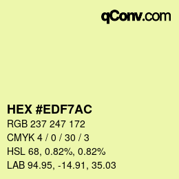 Farbcode: HEX #EDF7AC | qconv.com