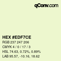 Color code: HEX #EDF7CE | qconv.com