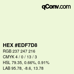 Color code: HEX #EDF7D8 | qconv.com