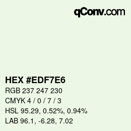 Color code: HEX #EDF7E6 | qconv.com