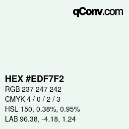 Color code: HEX #EDF7F2 | qconv.com