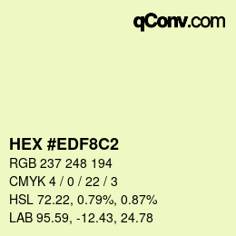 Color code: HEX #EDF8C2 | qconv.com