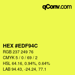 カラーコード: HEX #EDF94C | qconv.com