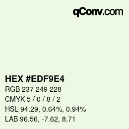 颜色代码: HEX #EDF9E4 | qconv.com