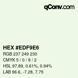 カラーコード: HEX #EDF9E6 | qconv.com
