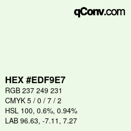 颜色代码: HEX #EDF9E7 | qconv.com