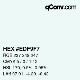 Color code: HEX #EDF9F7 | qconv.com