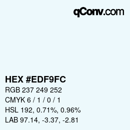 カラーコード: HEX #EDF9FC | qconv.com