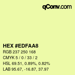 カラーコード: HEX #EDFAA8 | qconv.com
