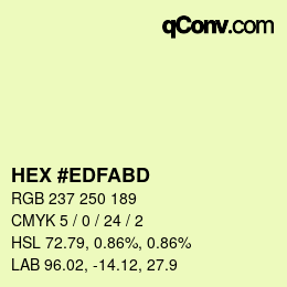 颜色代码: HEX #EDFABD | qconv.com