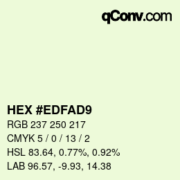 Farbcode: HEX #EDFAD9 | qconv.com