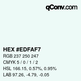 Color code: HEX #EDFAF7 | qconv.com