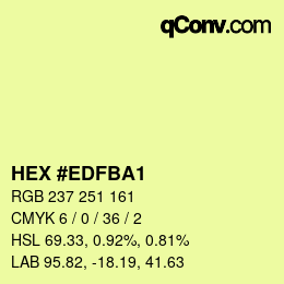 カラーコード: HEX #EDFBA1 | qconv.com