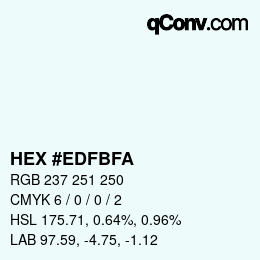 Color code: HEX #EDFBFA | qconv.com
