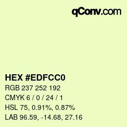 颜色代码: HEX #EDFCC0 | qconv.com