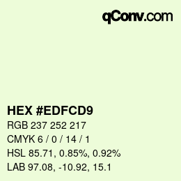 Color code: HEX #EDFCD9 | qconv.com