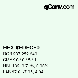 カラーコード: HEX #EDFCF0 | qconv.com