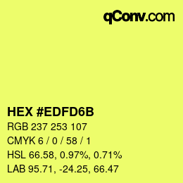 カラーコード: HEX #EDFD6B | qconv.com