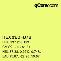カラーコード: HEX #EDFD7B | qconv.com