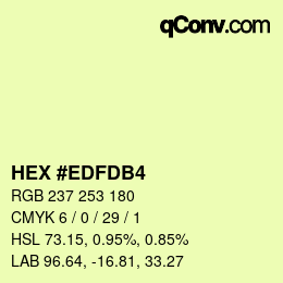 カラーコード: HEX #EDFDB4 | qconv.com