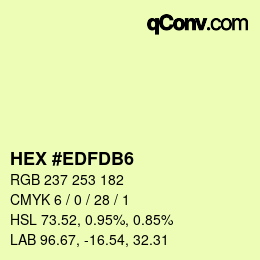 颜色代码: HEX #EDFDB6 | qconv.com