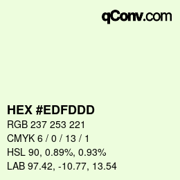 カラーコード: HEX #EDFDDD | qconv.com