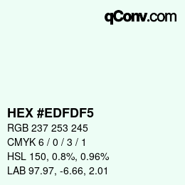 カラーコード: HEX #EDFDF5 | qconv.com