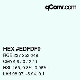 颜色代码: HEX #EDFDF9 | qconv.com