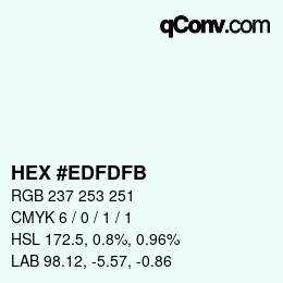颜色代码: HEX #EDFDFB | qconv.com