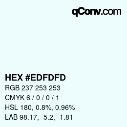 Color code: HEX #EDFDFD | qconv.com