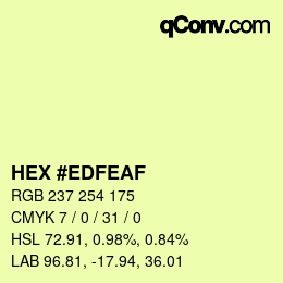 Color code: HEX #EDFEAF | qconv.com