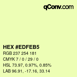 Color code: HEX #EDFEB5 | qconv.com