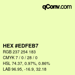 カラーコード: HEX #EDFEB7 | qconv.com