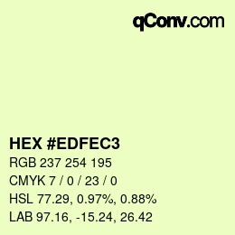 カラーコード: HEX #EDFEC3 | qconv.com
