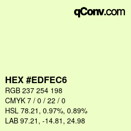 カラーコード: HEX #EDFEC6 | qconv.com