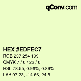 カラーコード: HEX #EDFEC7 | qconv.com