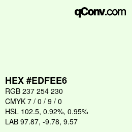 Color code: HEX #EDFEE6 | qconv.com