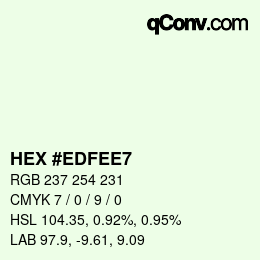 Color code: HEX #EDFEE7 | qconv.com