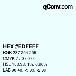 Color code: HEX #EDFEFF | qconv.com