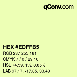 カラーコード: HEX #EDFFB5 | qconv.com
