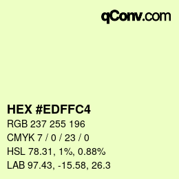 カラーコード: HEX #EDFFC4 | qconv.com