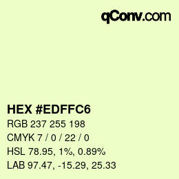Color code: HEX #EDFFC6 | qconv.com
