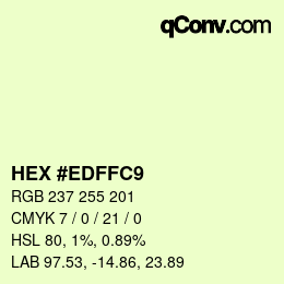 颜色代码: HEX #EDFFC9 | qconv.com