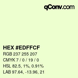 カラーコード: HEX #EDFFCF | qconv.com