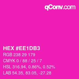 Color code: HEX #EE1DB3 | qconv.com