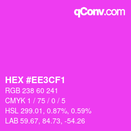 Color code: HEX #EE3CF1 | qconv.com