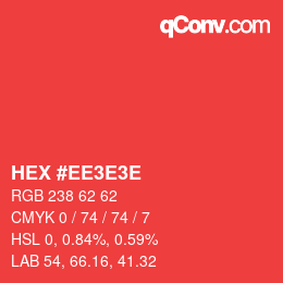 Farbcode: HEX #EE3E3E | qconv.com