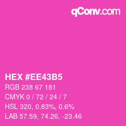 カラーコード: HEX #EE43B5 | qconv.com