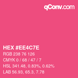 カラーコード: HEX #EE4C7E | qconv.com