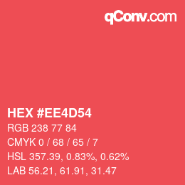 カラーコード: HEX #EE4D54 | qconv.com